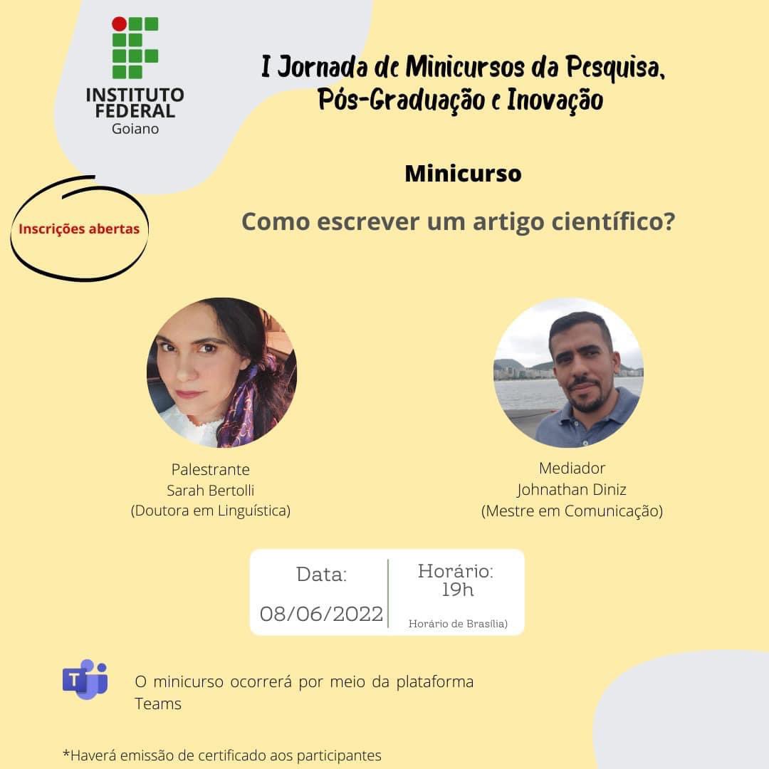 Participe do minicurso "Como escrever um artigo científico?", que será realizado no dia 8 de junho, às 19 horas, pela plataforma Teams.

A atividade faz parte da I Jornada de Minicursos da Pesquisa, Pós-Graduação e Inovação. Participe!

Inscrição: bit.ly/3GtOB5o