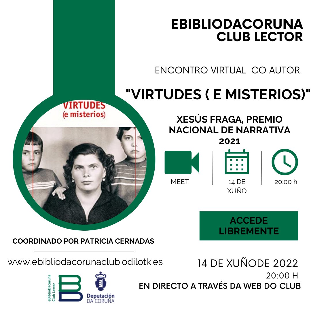 bibliodacoruna's tweet photo. No EBIBLIODACORUNA CLUB LECTOR estamos lendo «Virtudes e misterios» de Xesús Fraga, Premio Nacional de Narrativa 2021.
Únete á lectura e participa no encontro dixital que teremos co autor o vindeiro 14 de xuño a través do propio club.
#ebibliodacoruna #clublector #xesúsfraga https://t.co/ZenJYIyydY