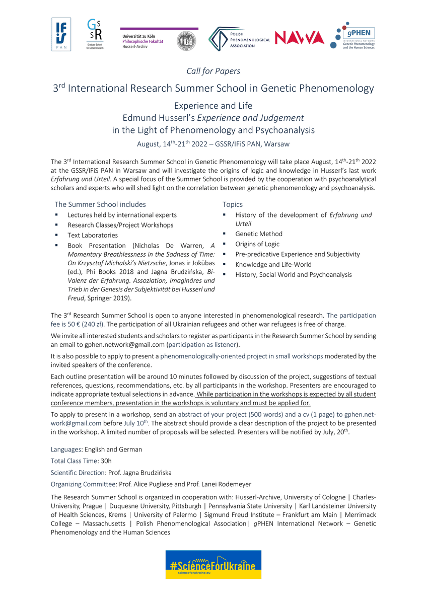 The 3rd International Research Summer School in Genetic Phenomenology will take place August, 14th-21th 2022 at the GSSR/IFiS PAN in Warsaw. Those who are interested should email "gphen.network@gmail.com" by June, 30th.