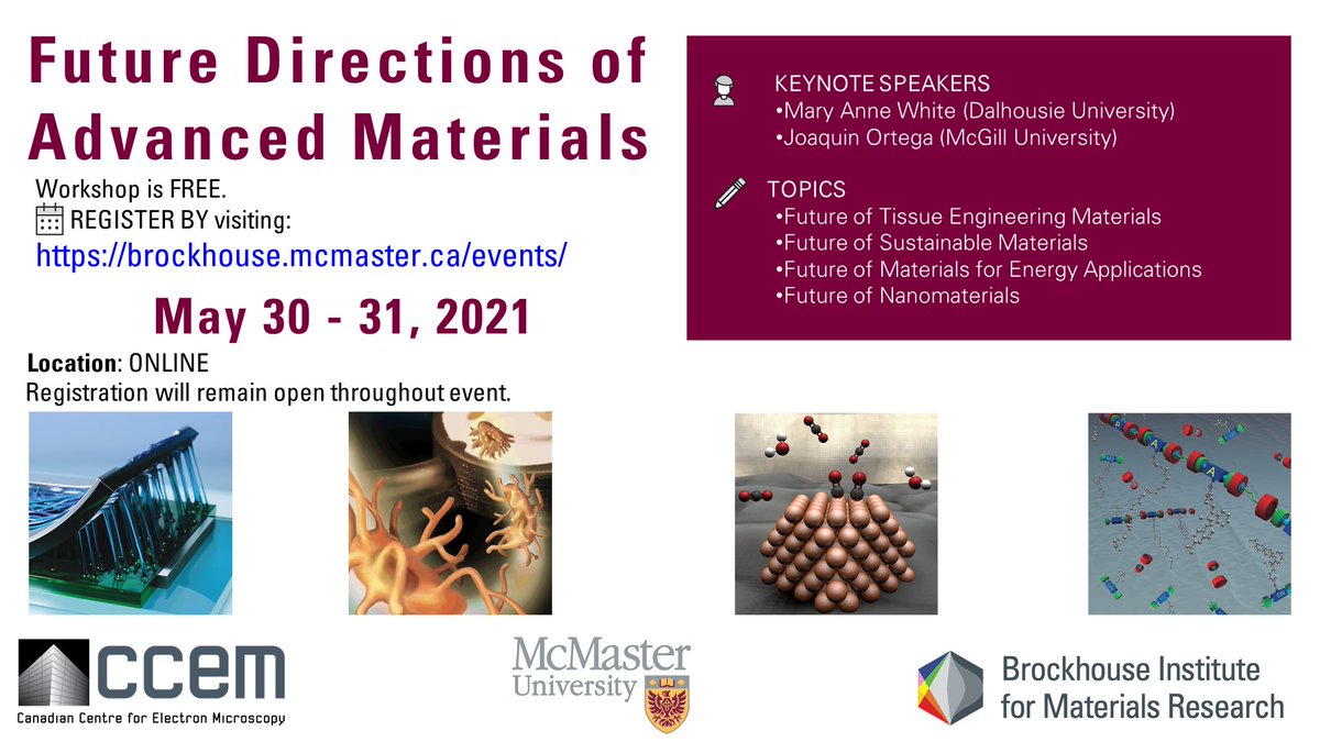 Today is the day! Join us online for the Future Directions of Advanced Materials Workshop. Registrations remain open during the event: brockhouse.mcmaster.ca/events/  

@CCEMCanada <a href="/BIMR_McMaster/">Brockhouse Institute for Materials Research (BIMR)</a>