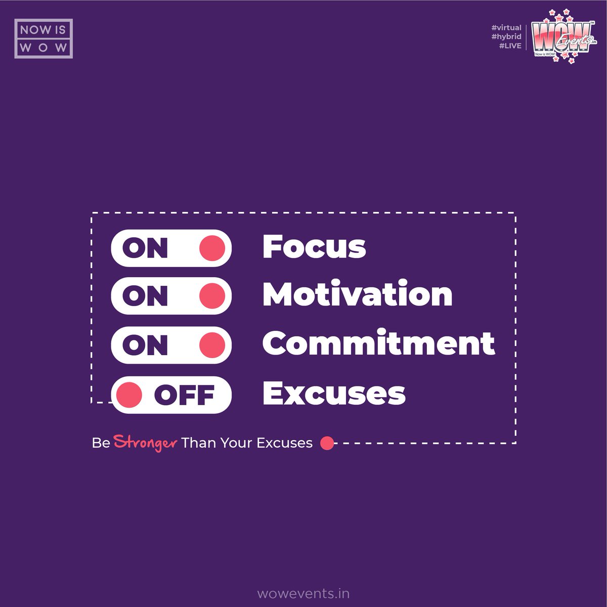 WOWEvents's tweet image. Excuse - excuses and hustle more.
---
#MondayMotivation #WOWMotivation #WOWEvents #EventProfs #NOWISWOW