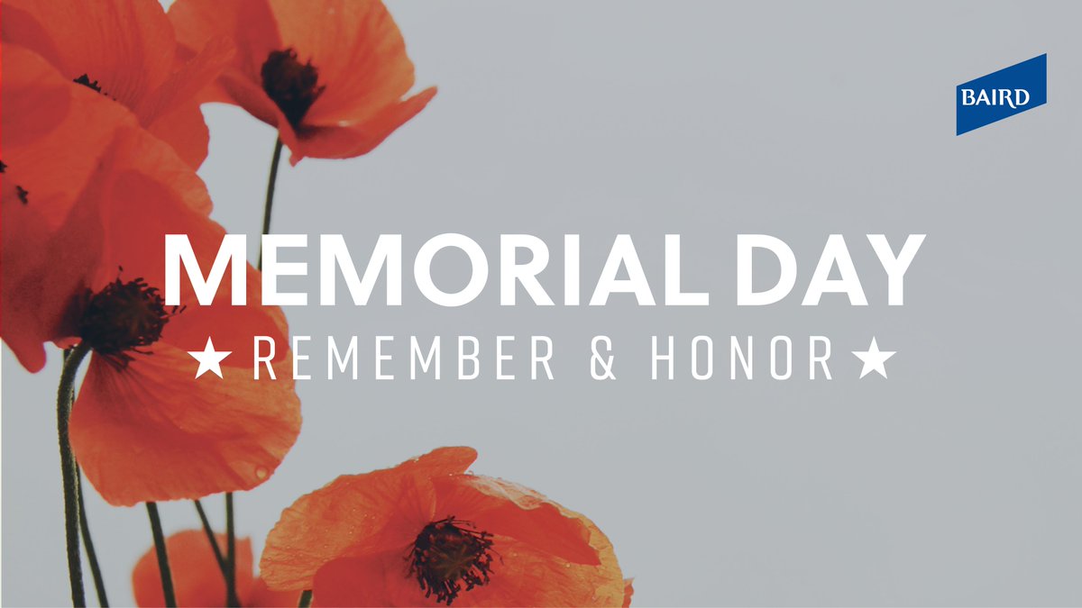To all the brave men and women who gave their lives for our nation, Baird remembers.