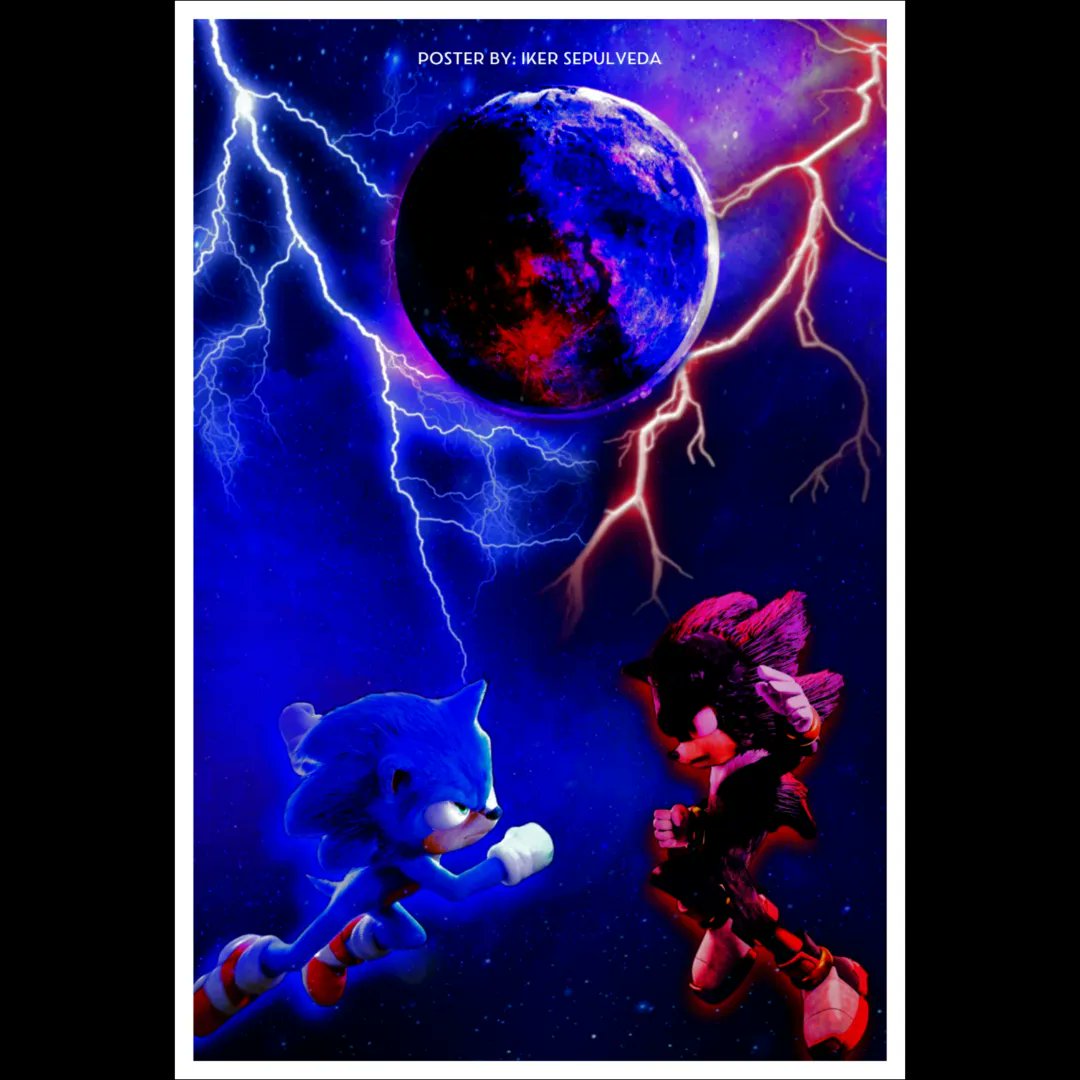 Iker Sepúlveda on X: Sonic 3 FanPoster by Me. Sonic vs Shadow