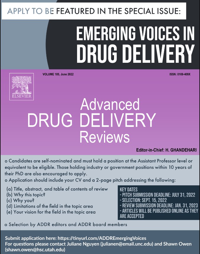 Apply to be featured in the special issue ‘Emerging Voices in Drug Delivery’. For questions, please contact Juliane Nguyen (julianen@email.unc.edu) and Shawn Owen (shawnowen@hsc.utah.edu). @JulieNguyenLab