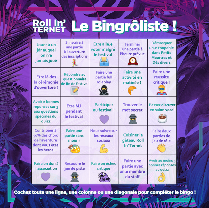 RollInTernet's tweet photo. Nous vous avons préparé un super bingrôliste pour le festival ! 🥳
Êtes-vous prêt.e.s à compléter le plus de lignes ?💪
#JDR #rollinternet https://t.co/2DxBQTKzJU