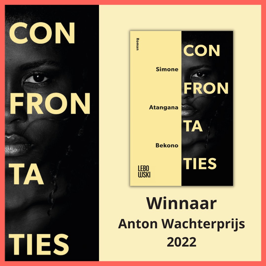 Geweldig nieuws! Simone Atangana Bekono heeft de Anton Wachterprijs 2022 gewonnen! Haar roman 𝘊𝘰𝘯𝘧𝘳𝘰𝘯𝘵𝘢𝘵𝘪𝘦𝘴 is de winnaar van deze tweejaarlijkse prijs voor het beste literaire prozadebuut.

#winnaar #simoneatanganabekono #confrontaties