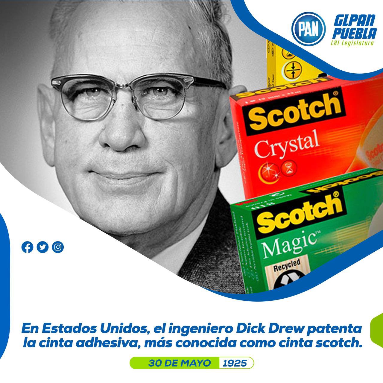 Grupo Legislativo PAN PUEBLA on X: "La cinta adhesiva o cinta scotch fue patentada por su inventor Dick Drew #UnDíaCómoHoy. Se elabora con caucho sin tratar. https://t.co/kYE24hkK1T" / X