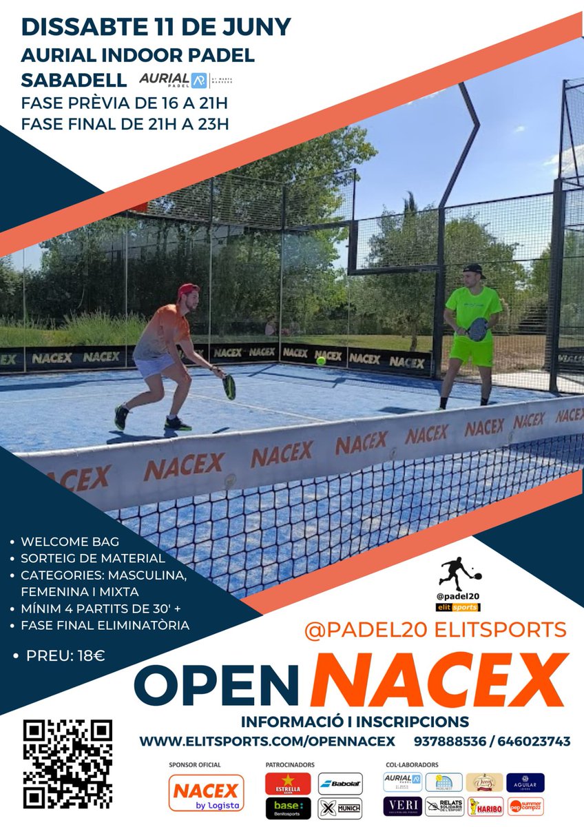 🎾 OPEN NACEX ELITSPORTS PADEL20

📆 Dissabte 11/06 de 16h a 23h
📍 AURIAL Indoor Pàdel Sabadell
🙋🙋‍♀️ Masculí, Femení i Mixte
✅ Mínim 4 partits

Inscripcions OBERTES
📲 bit.ly/opennacex

💪 US HI ESPEREM!! 

#Pàdel #Torneig #Amateur #Sabadell #VallèsOccidental #OpenNACEX