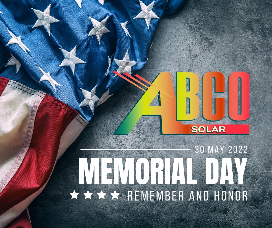 ABCOSolar's tweet photo. We remember and honor those who made the ulimate sacrifice. https://t.co/NyyIKhPu44