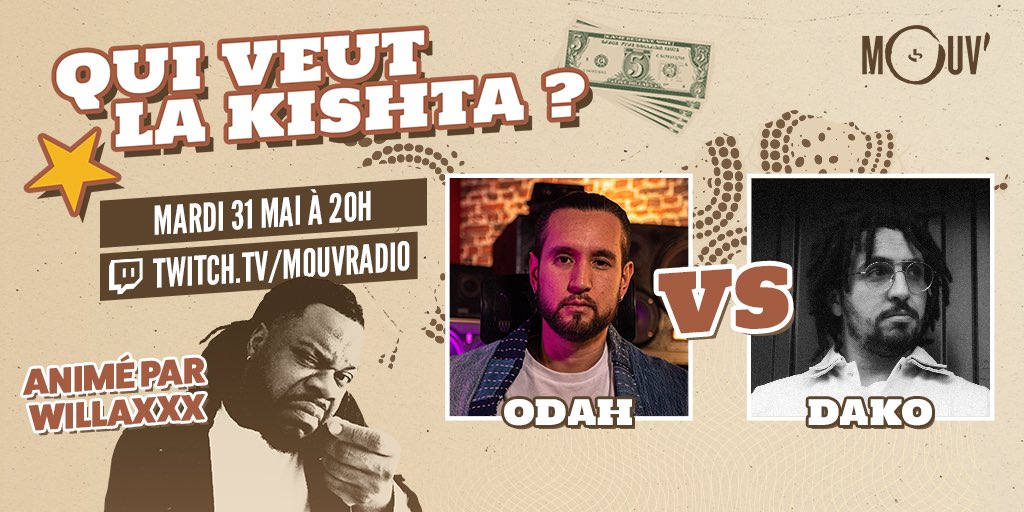 Rendez-vous sur Twitch demain soir avec <a href="/odah_dako/">Odah & Dako</a> pour savoir lequel des deux va remporter la KISHTA !!! 🤑  twitch.tv/mouvradio