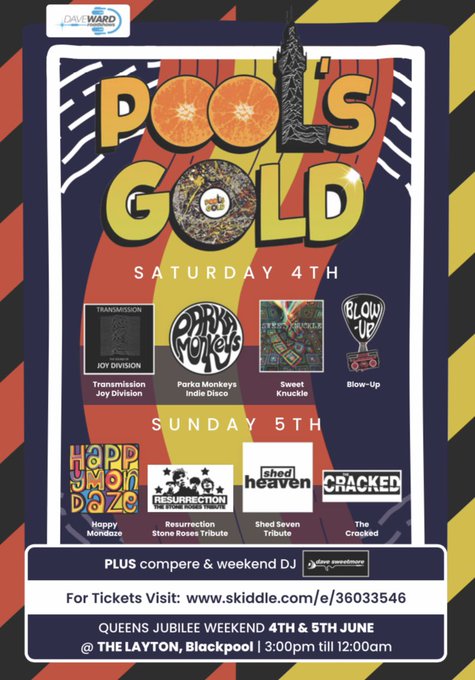 Everything you need this #Jubileeweekend is right here! Look at the line up for <a href="/poolsgoldevents/">Pools Gold</a> at the Layton Institute. Get your tickets NOW! bit.ly/3PUfHqz 
<a href="/happymondaze/">HAPPY MONDAZE</a> <a href="/Resurrection__1/">resurrection</a> <a href="/Transmission_JD/">Transmission The Sound Of Joy Division</a> &amp; much more.
#Layton #Blackpool #WhatsOn #LiveMusic #Festival