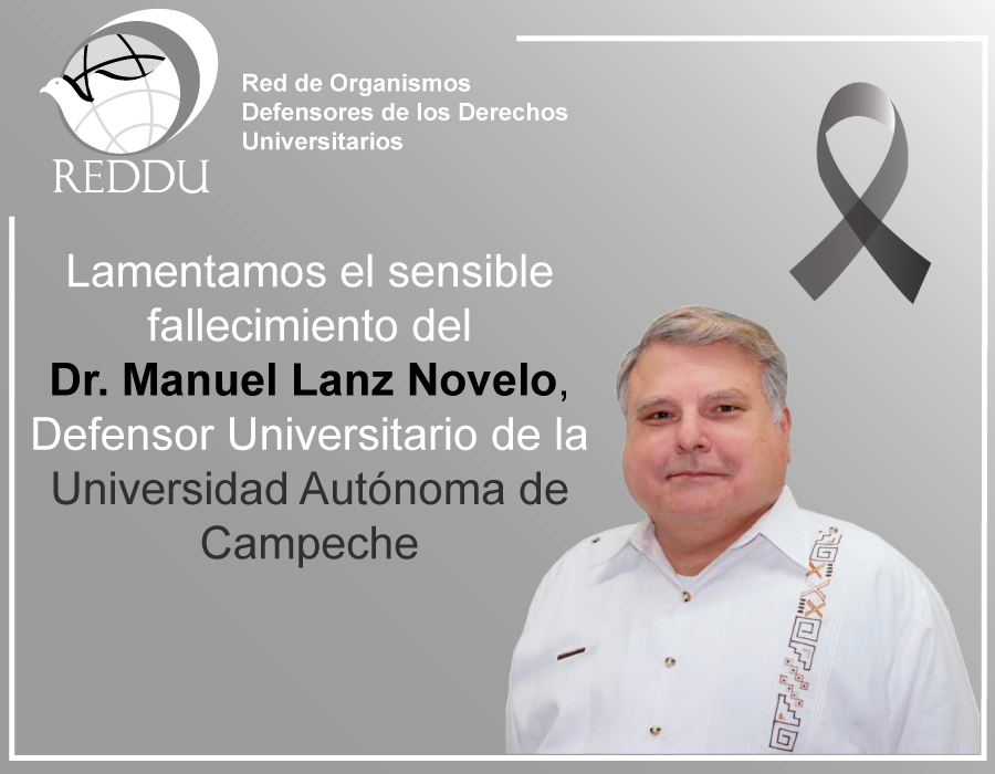 REDDU70218853's tweet photo. La Red de Organismos Defensores de los Derechos Universitarios, lamenta el sensible fallecimiento del Dr. Manuel Lanz Novelo, Defensor de la Universidad Autónoma de Campeche. https://t.co/hy6ewb5ph3