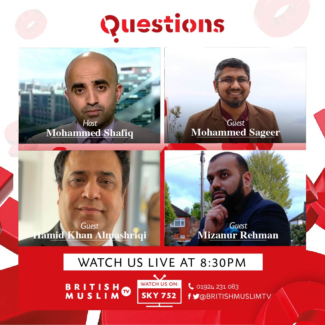 BritishMuslimTV's tweet photo. Join host @mshafiquk for #QuestionsLIVE on Wednesday @ 8:30pm with the President of StriveUK @sageer46 community activist Mizanur Rehman & Journalist @HamidAlmashriqi who will be discussing Fighting Islamophobia Human Rights & What now for Pakistan
πΊ SKY 752, Facebook & Twitter https://t.co/pGrFbVp7Cm