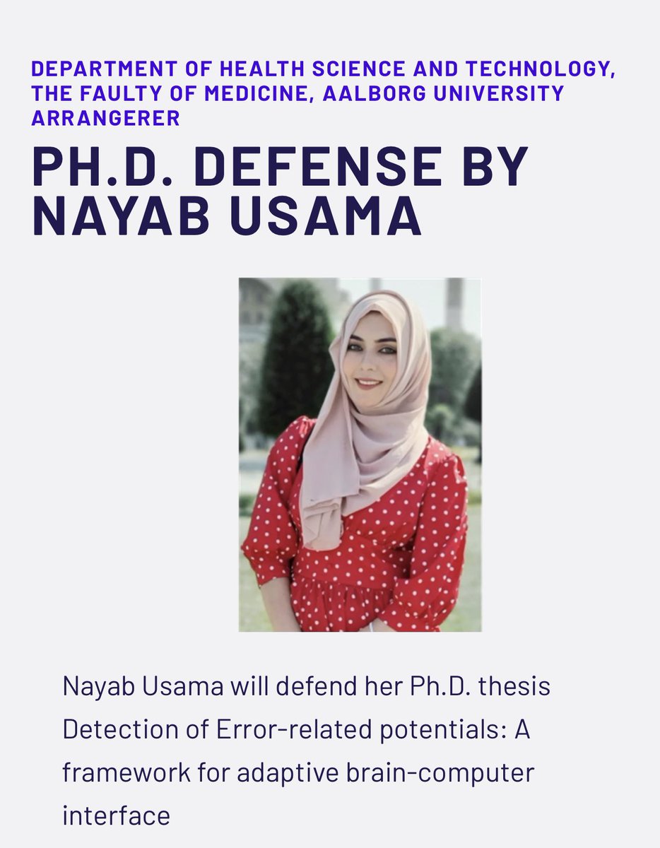 ImranRes's tweet photo. Congratulations, Dr Nayab(@NayabUsama1)!!!
Thanks to the adjudication committee Aleksandra Vuckovic(@aleksandravuc11)  and Febo Cincotti.Kudos to Mads Jochumsen for the first (many more to come)PhD student as Primary supervisor.Kind guidance of Kim Dremstrup.#HST_AAU #BCI #ErrPs https://t.co/jYmsRdwHXu