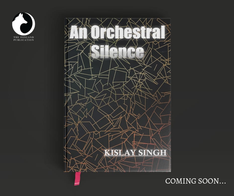 land_fox's tweet photo. We are very excited to reveal the cover of our new book “An Orchestral Silence” written, edited and sourced by our talented writer Mr. Kishlay Singh.Stay tuned and watch out for this space. 
| Coming soon |
#thefoxlandpublications
#writerscommunity #NovelStory #publishing #books https://t.co/9cAGWT4NBF