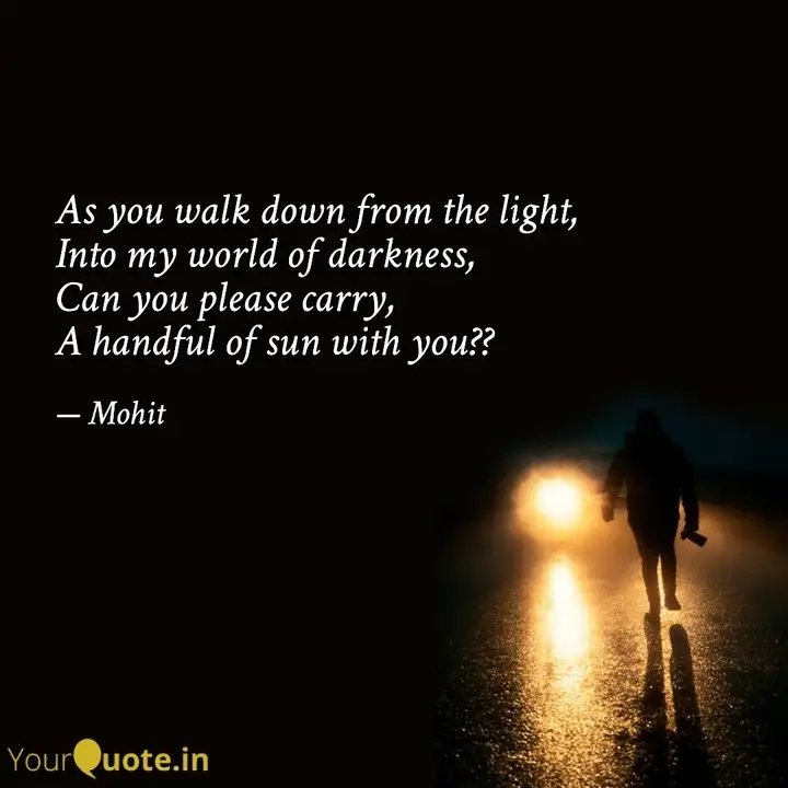 mohitarya111's tweet image. I ought not count on you,
But you are the one,
I have a moon tucked in my mirror,
Waiting for its sun...

#yqbaba #yqquotes #musingtime #musingmohit 
 
Read my thoughts on YourQuote app at yourquote.in/mohit-arya-bal…