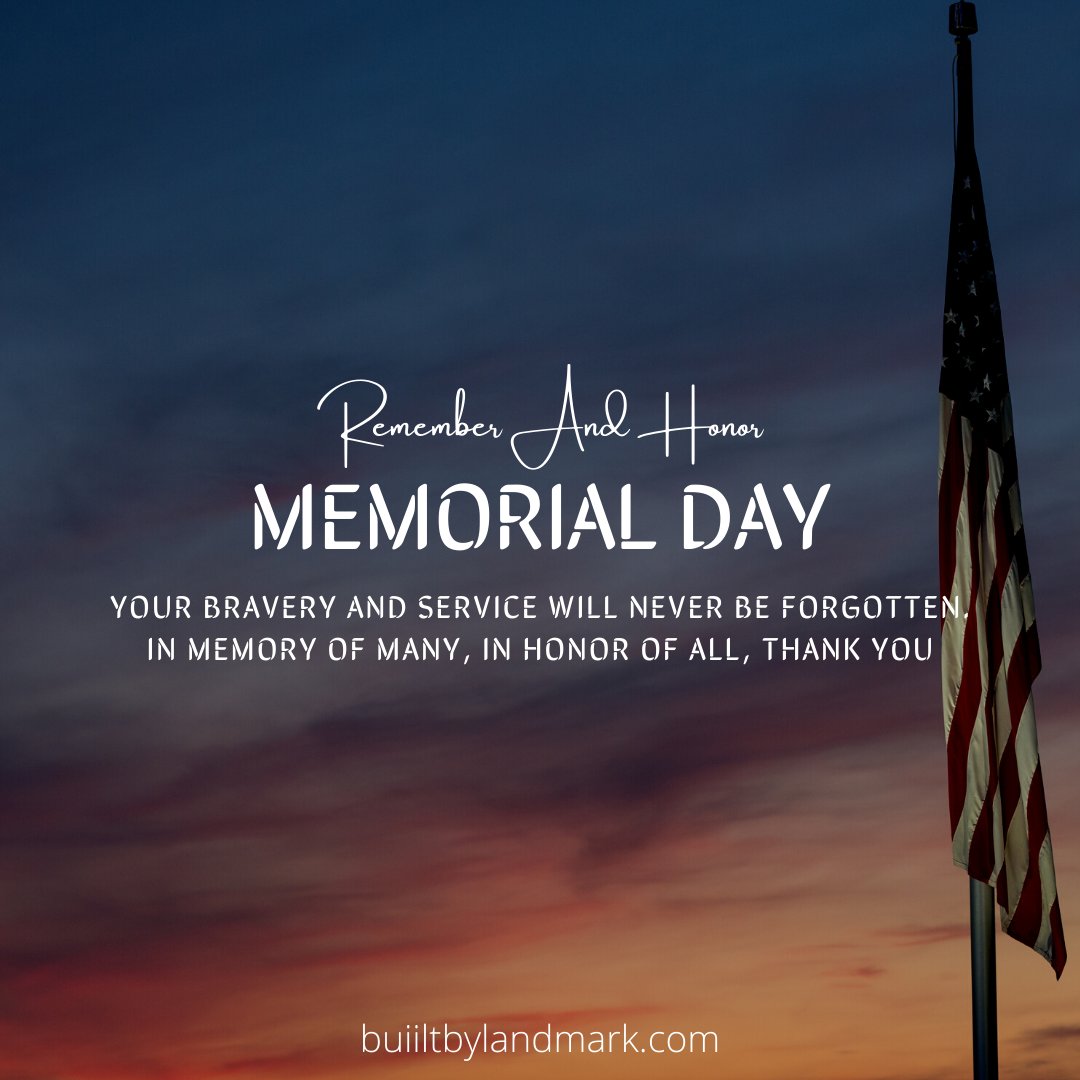 BuiltByLandmark's tweet photo. Remembering our #heroes on this #MemorialDay https://t.co/beegdzV6vG