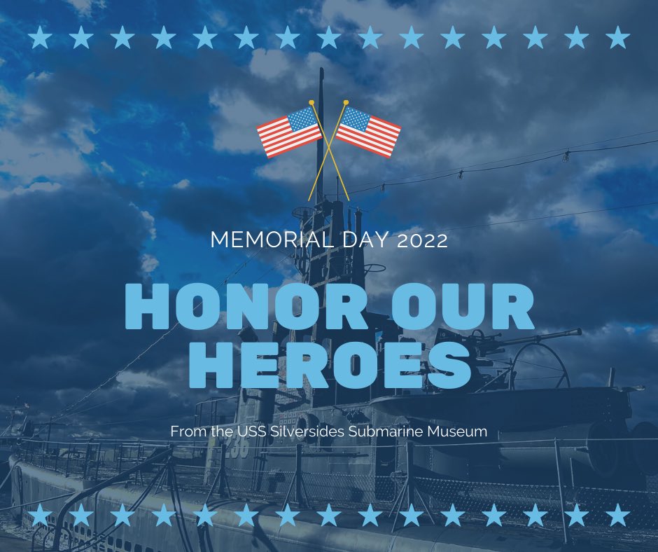 USS_Silversides's tweet photo. #MemorialDay #MemorialDay2022 https://t.co/7qocLySXnq