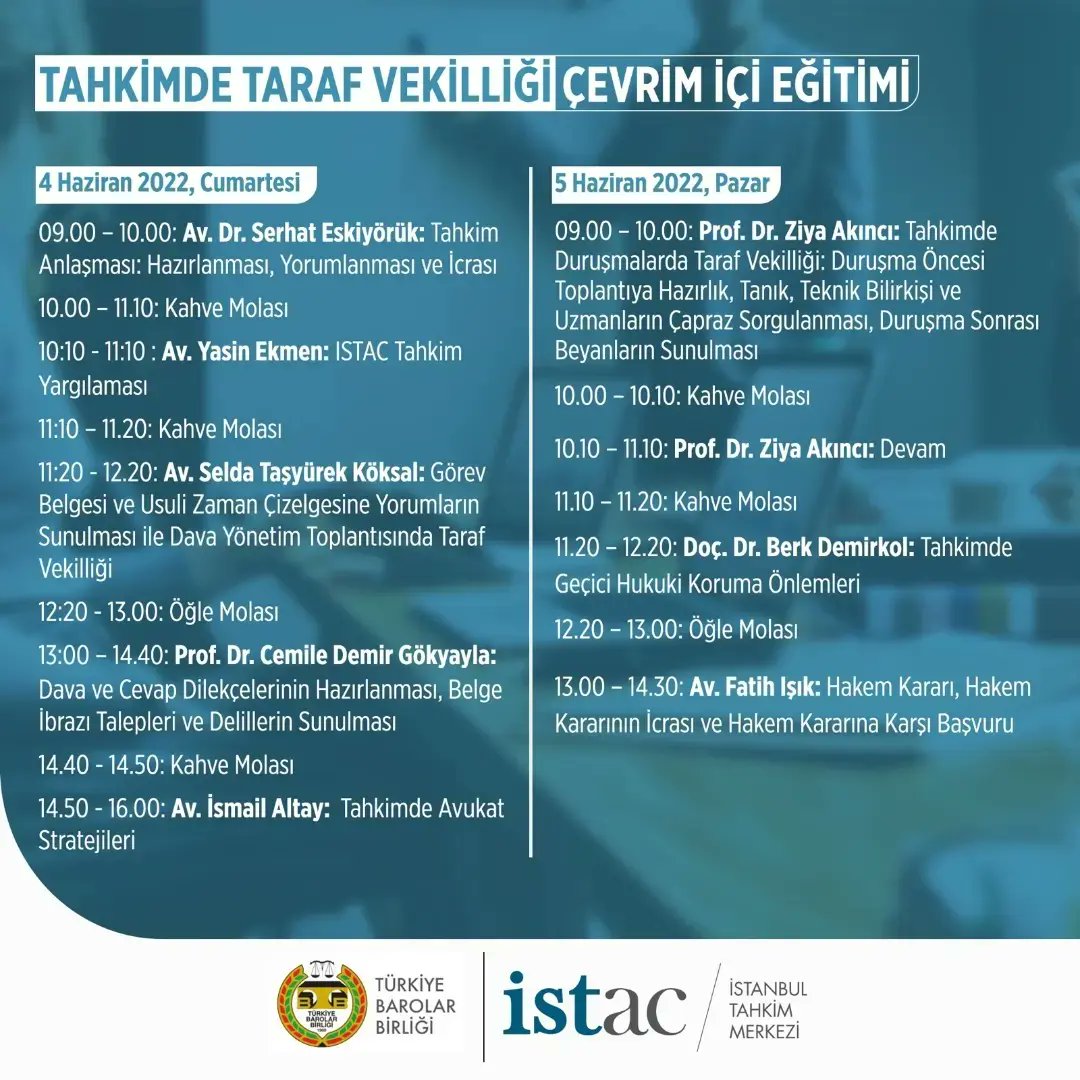 ISTAC_Istanbul's tweet photo. ISTAC ve Türkiye Barolar Birliği'nin düzenlediği "Tahkimde Taraf Vekilliği Çevrim İçi Eğitimi" 4-5 Haziran arasında Zoom üzerinden gerçekleşecektir. Kayıt için TBB Sertifikalı Eğitimler sayfasını ziyaret edebilirsiniz. https://t.co/EQ2fVbtFNt
