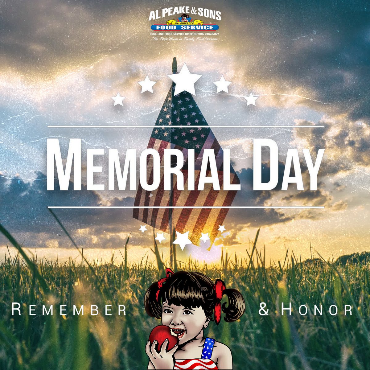 Remember &amp; Honor.

We are closed for Memorial Day, see you all tomorrow!

The First Name in Family Food Service
alpeake.com | (419) 243-9284