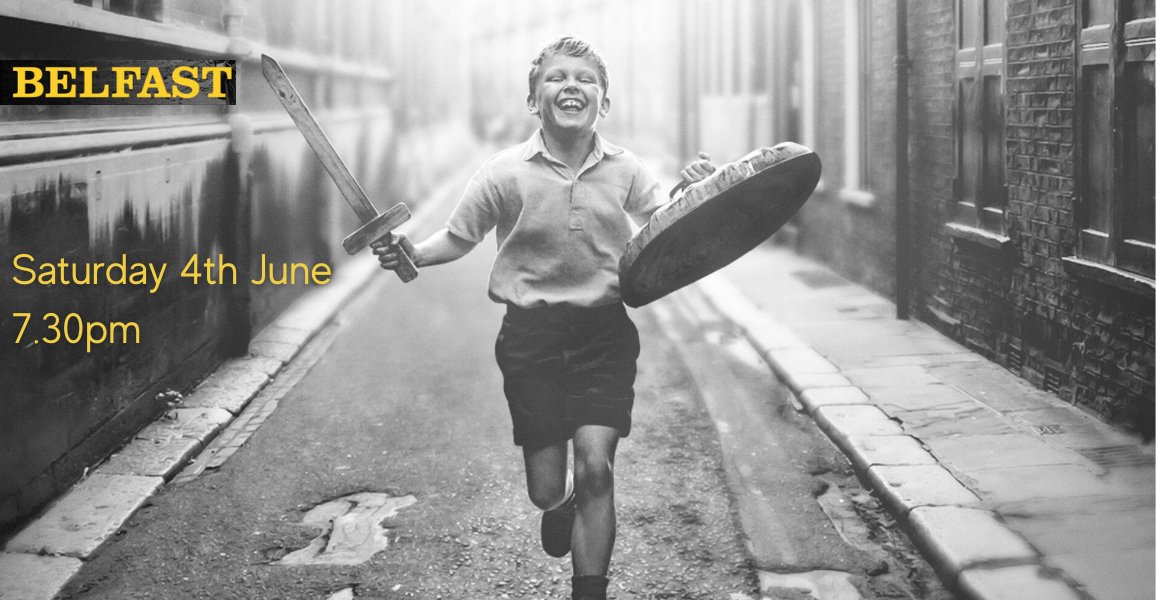 This Saturday 4th June is your chance to see Kenneth Branagh's semi-autobiographical take on growing up in Northern Ireland's capital during the tumultuous '60s. 
7.30pm
Tickets: £7. Under 18s £5. Members £6
bit.ly/3NK804t
Box Office 01747 854321