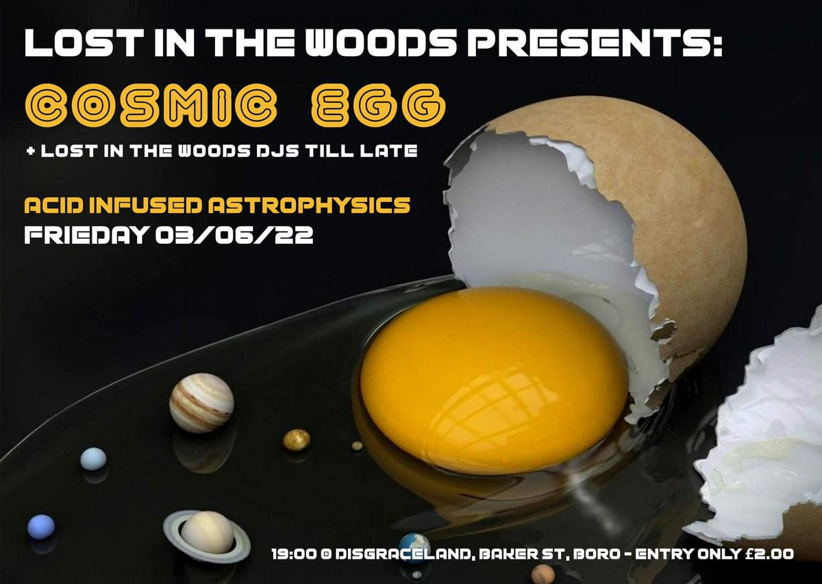 Presenting ~ Live, Spaced Out, Acid Infused Astrophysics From #CosmicEgg + #LostintheWoods DJ Collective. 

Fri 3 June ~ 7pm till Late <a href="/disgracelandba1/">disgracelandbakerst</a> (Middlesbrough)
Admission £2 otd