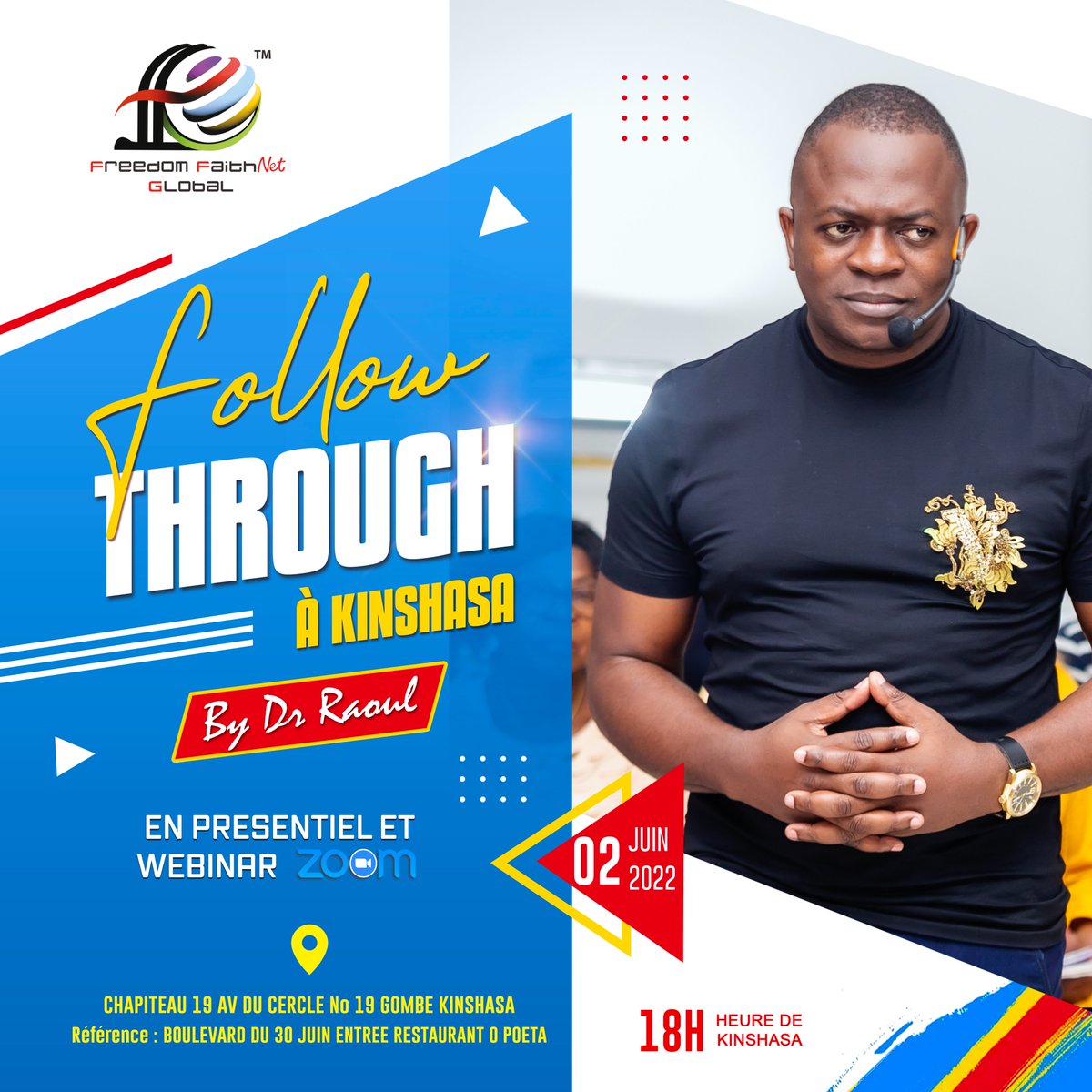 RaoulRuben's tweet photo. IT'S HAPPENING IN CONGO; JOIN THE CARAVAN OF SUCCESS THIS THURSDAY JUNE 2nd IN KINSHASA FOR AN E-SEMINAR WITH AFRICA'S TOP LEADER DR RAOUL. DON'T GET TOLD ABOUT THIS EVENT🏃🏃🏃
#ffgsystem #Momentum2022 #followthrough #kinshasa #warriorspirit https://t.co/pj9HUpW6sn