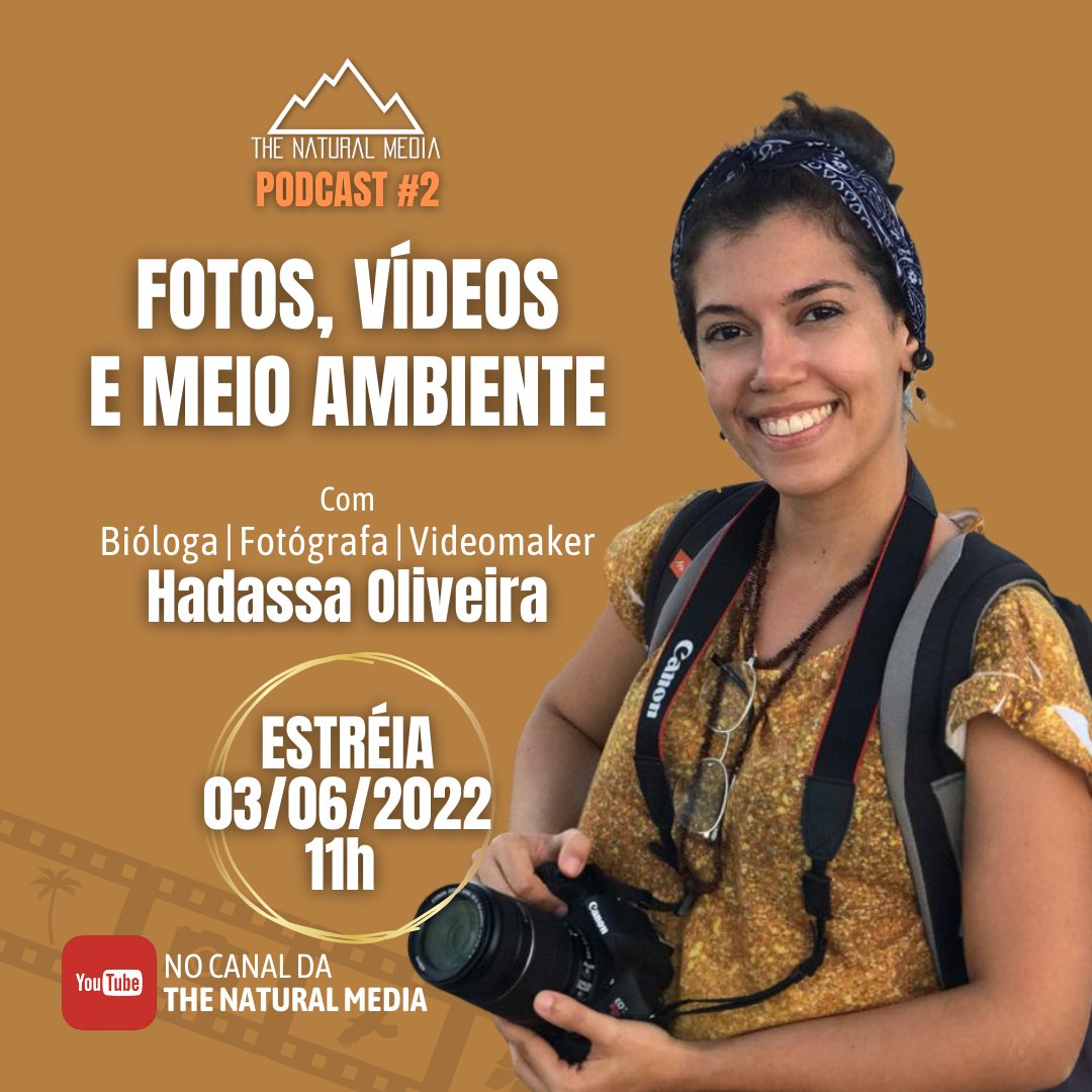 TNM PODCAST - EPISÓDIO #2
Dia 03/06/2022 (sexta-feira)
Hora 11h
No canal da The Natural Media no YouTube.

Com a Biol. Hadassa Oliveira (@hadassacarolinny, @hadassaoliveiraphoto), que é pesquisadora, fotógrafa e videomaker na Ubaia Produções (@ubaiaproducoes).

Não percam!
