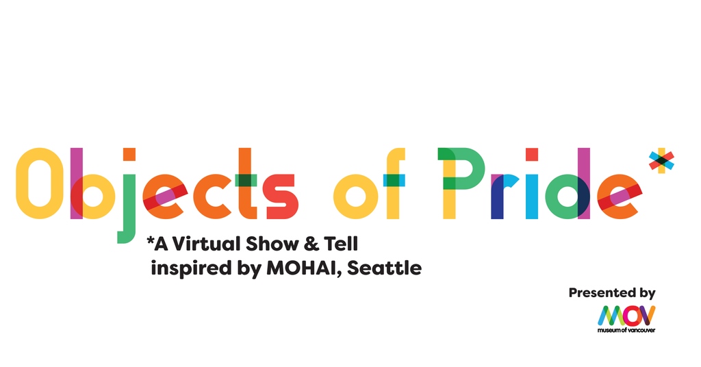 museumofvan's tweet photo. What makes you proud? 

Celebrate and connect during Pride Month this June through a unique virtual show and tell on June 29, 2022! Open to all members of the community that identify as LGBTQ2S+

https://t.co/hRB2t8JRFo

#Proud #PrideMonth #June #atMOV #onlineevent #showandtell https://t.co/vYKK4Tx4C2