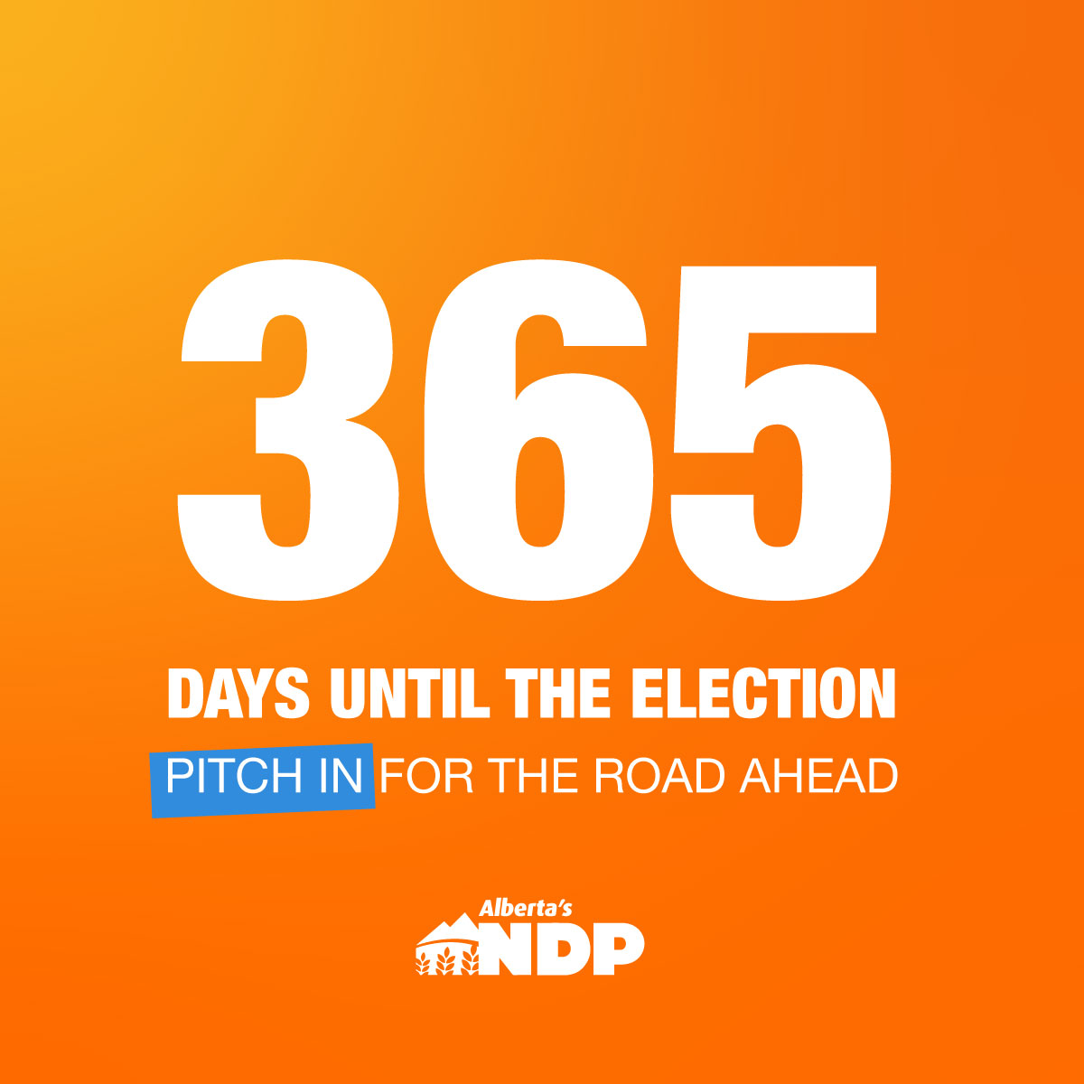 albertaNDP's tweet photo. 🗳️ We have 365 days until the next election *must* be held.

➡️ Help us organize &amp; plan this year to win next year. 

🍊 Pitch in here: https://t.co/7yjlYbFWZV 

#ableg #abjobs #abed #abhealth #abecon #abpse https://t.co/8IzeVrq6rv