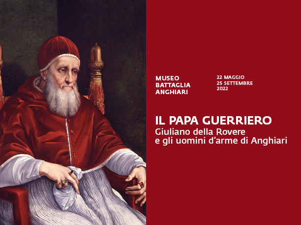 dal 21 maggio al 25 settembre 2022
Il Papa Guerriero. Giuliano della Rovere e gli uomini d’arme di Anghiari 
Museo della Battaglia e di Anghiari
Anghiari (Ar)
Piazza Mameli 1-2
goo.gl/maps/dopvwb9sB…
battaglia.anghiari.it
t.me/MoveInArt/12872
#MoveInArt🚶🚶