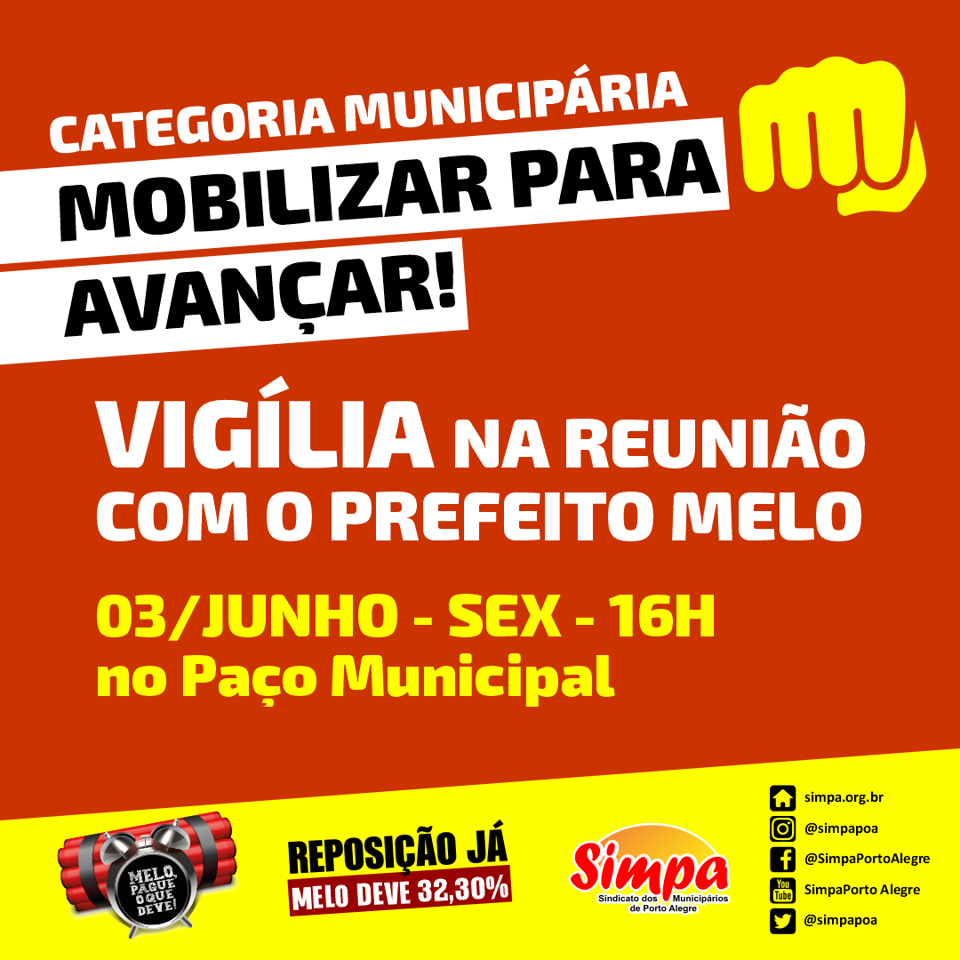 simpapoa's tweet photo. Simpa se reunirá diretamente com o prefeito Sebastião Melo para tratar da reposição da inflação, 3 de junho, às 16h30, na prefeitura, e convoca categoria para VIGÍLIA para fortalecer a luta!
>>Leia o panfleto do Simpa e saiba mais: https://t.co/24ltQPVaRF
#ReposiçãoJá #MeloDeve https://t.co/Rs5zr8c7yD