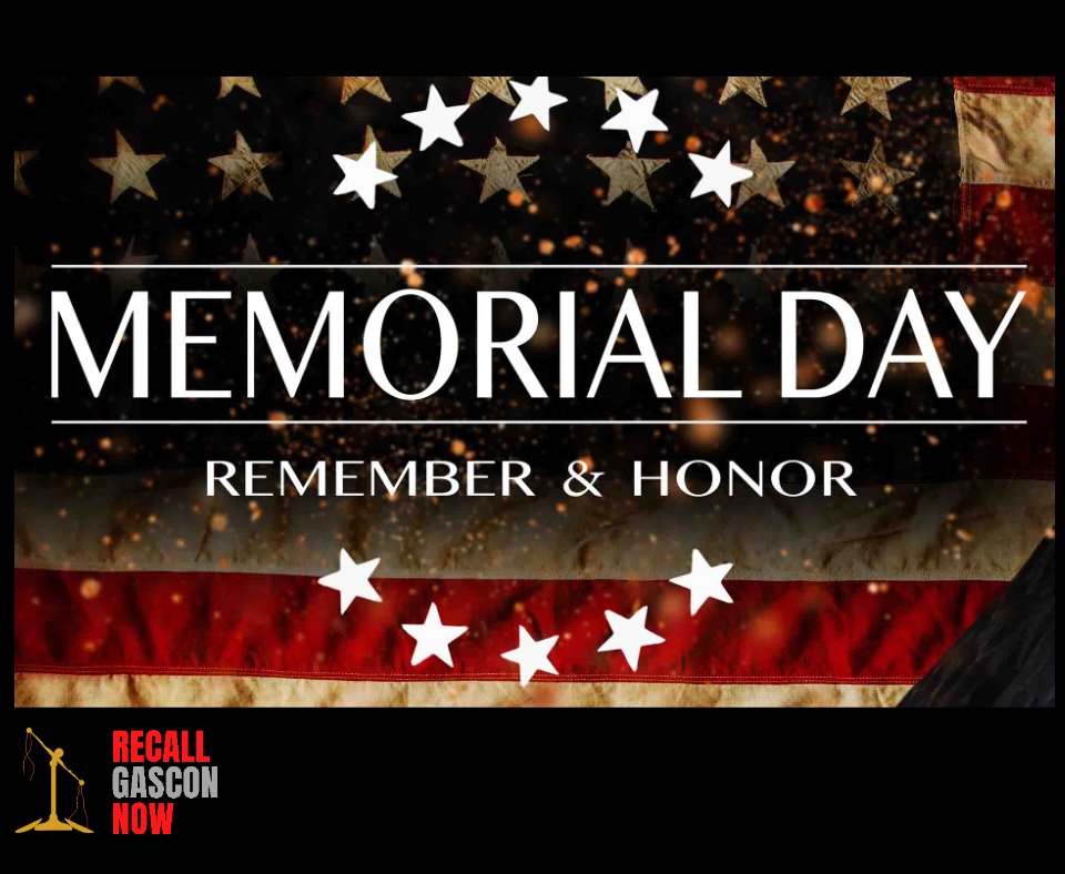 gascon_now's tweet photo. On this day the sacrifice and loss of those who died protecting freedom and justice for all is remembered and honored...if only @GeorgeGascon understood what true sacrifice meant and honored it by comprehending the concepts of freedom and justice #RecallGasconNow https://t.co/ItmSYWrffK