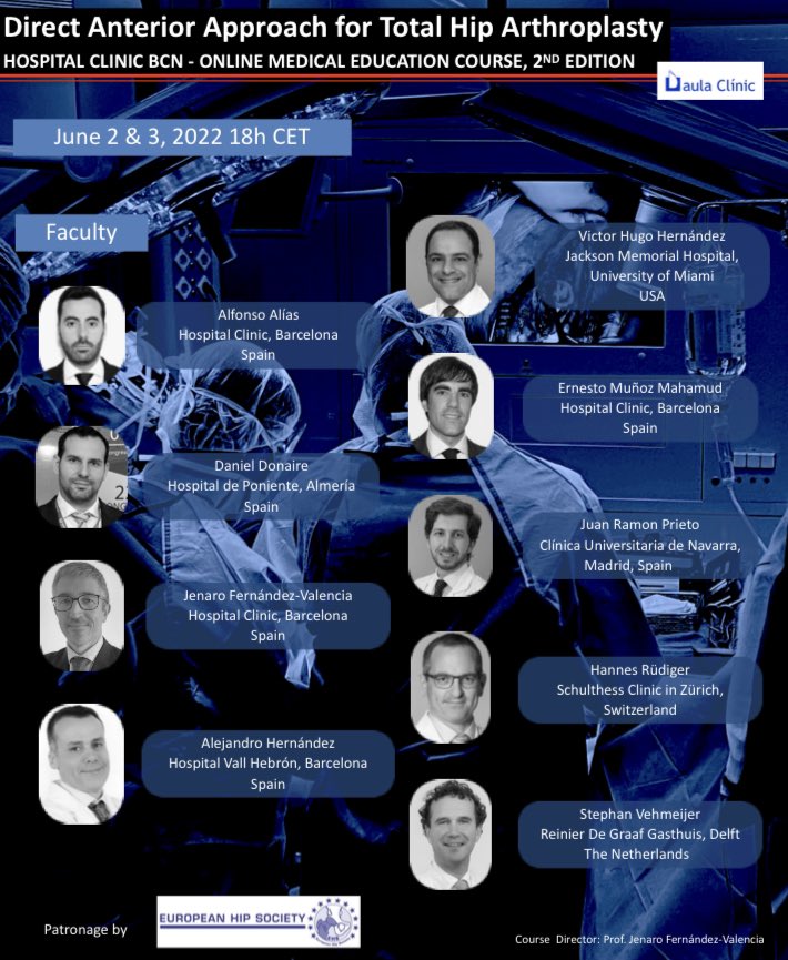 JenaroFV_MD's tweet photo. Direct Anterior Approach for Total Hip Replacement Webinar with the Patronage of the European Hip Society. Next 2 & 3 of June. Just 3 days to go! Are you going to miss it? @hospitalclinic @seccadera @secotsecot #EuropeanHipSociety #DirectAnteriorApproach https://t.co/lXDLeFvcg5