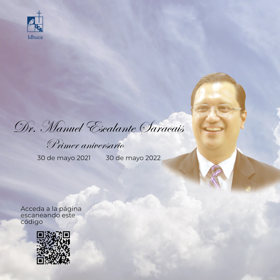 idhuca's tweet photo. En el marco del primer aniversario del deceso de nuestro compañero, amigo y subdirector Dr. Manuel Escalante, hemos preparado una sección especial nuestra página web..

Pueden acceder a ella a través de este enlace: https://t.co/4LmkWsACeM ,o escaneando el código QR de la imagen. https://t.co/UCKuba8Ne7