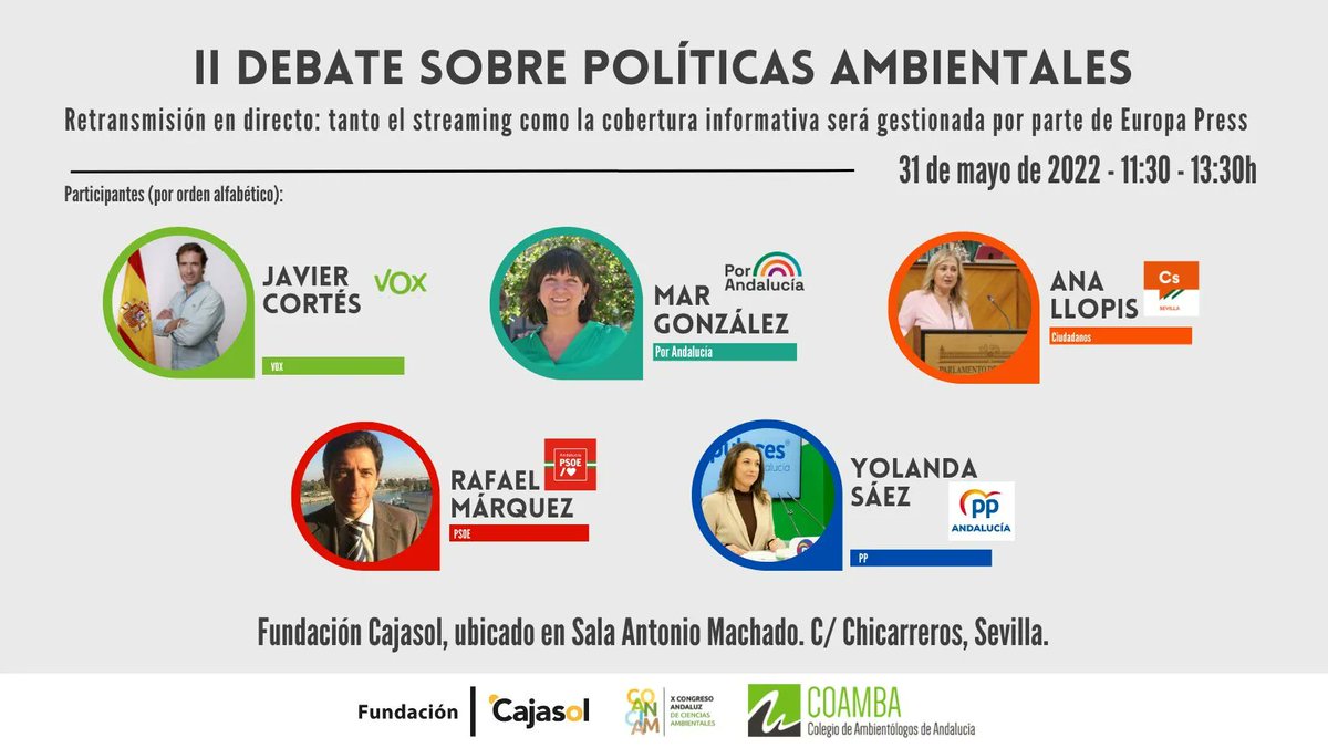 Debate <a href="/coambaoficial/">COAMBA</a> sobre políticas ambientales #EleccionesAndaluzas 

🗨️ <a href="/YolandaSezCuev1/">Yolanda Sáez Cuevas</a> <a href="/ppandaluz/">PP de Andalucía</a>
🗨️ <a href="/rafamabe/">Rafa Márquez</a> <a href="/psoedeandalucia/">PSOE de Andalucía</a>
🗨️ <a href="/AnaLlopisB/">Ana Llopis</a> <a href="/Cs_Andalucia/">Ciudadanos Andalucía</a> 
🗨️ <a href="/Javicortes_VOX/">Javier Cortés</a>  <a href="/AndaluciaVOX/">VOX Parlamento de Andalucía</a>
🗨️ <a href="/MarGlezBaez/">Mar González 🌻🍉</a>  #PorAndalucia

Inscripción: buff.ly/3wPIS5u