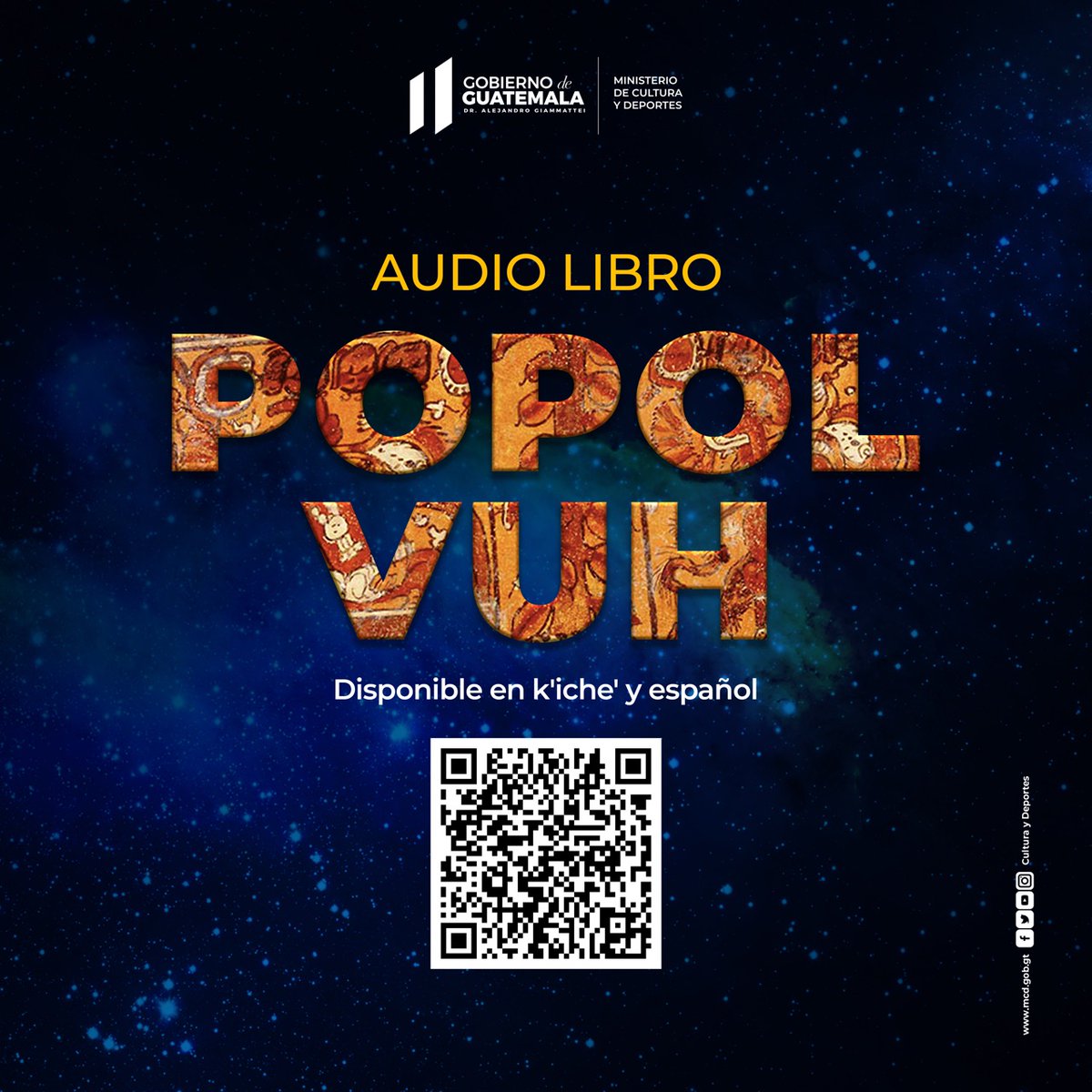 McdGuate's tweet photo. En conmemoración de los 50 años de su declaratoria como Libro Nacional de Guatemala, te presentamos el audio libro del Popol Vuh, en su versión k'iche' y español.➡️ https://t.co/vCn9FJyV1u
El Gobierno del Presidente @DrGiammattei, valoriza y difunde nuestro Patrimonio Cultural. https://t.co/joLo4yYStS