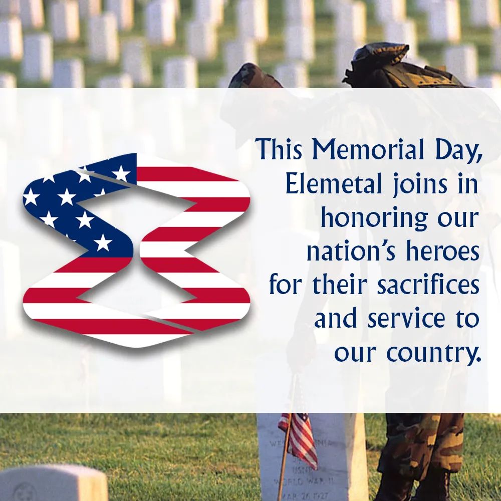 elemetaldirect's tweet photo. In observance of Memorial Day, Elemetal will be closed today. In honor of our Fallen Brothers and Sisters. Please take a moment and remember those who served in the United States Armed Forces, that gave their all, and sacrificed their lives for our freedom. https://t.co/vABPiHayJl