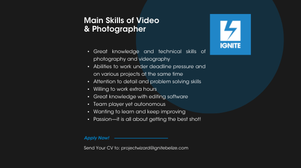 ignitebelize's tweet photo. IGNITE is looking for an experienced and creative Videographer/Photographer to join our team! 📹 

Our ideal candidate knows how to work with their subjects, and capture the most compelling images and footage. 📸

Position based in Belize City.📍

#nowhiring #mediajobs https://t.co/HRYPwUPmyY