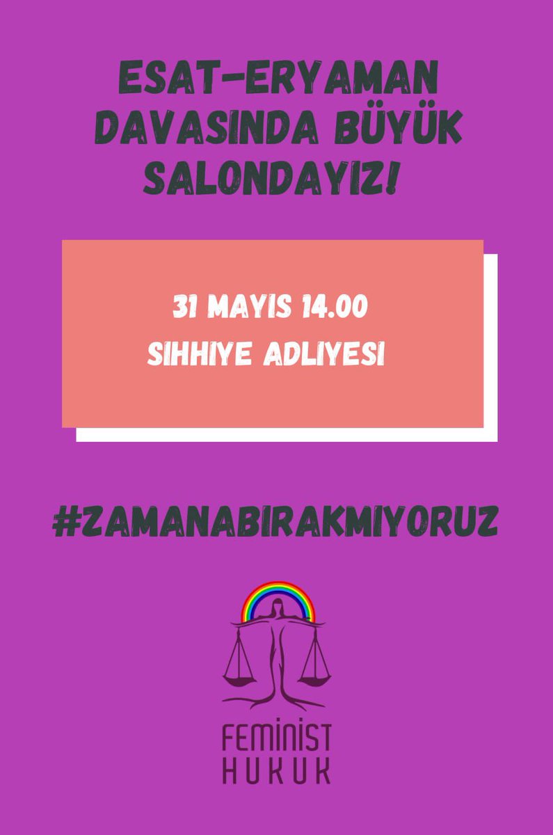 📍 Ankara/ Sıhhiye Adliyesi E Blok 3.kat 
  25 nolu salon
 ⏰ 14.00 

 Erkek mafya devletinin karşısında feminist dayanışmamızla mücadele ediyoruz. Nefret suçlarına alışmıyoruz, #Zamanabırakmıyoruz