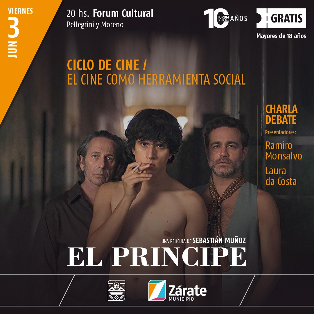 MuniZARATE's tweet photo. #Cultura 🎭 | #CicloDeCine 🎬 | El cine como herramienta social 👥

🎦 Proyección de "El Príncipe" (2019) de Sebastián Muñoz
ℹ️ Público: Mayores de 18 años

🗣️ Charla debate
💬 Presentadores: Ramiro Monsalvo - Laura da Costa https://t.co/vJJgm8BPrQ