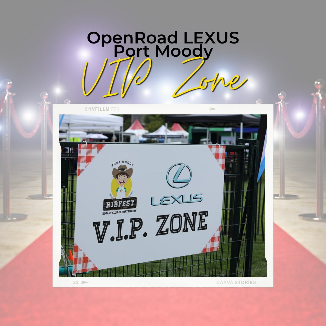 Port Moody RibFest on Twitter "The OpenRoad LEXUS Port Moody VIP Zone