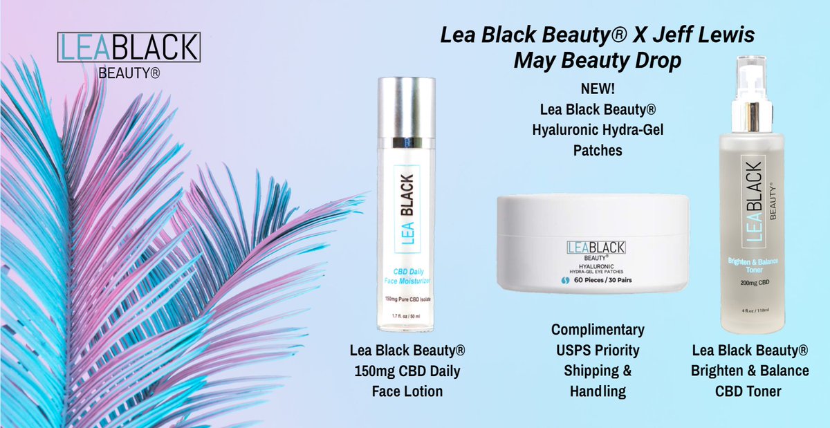 LeaBlackMiami's tweet photo. Great summer skin is just a click away! Enjoy 3 of Lea Black Beauty®'s skincare products in a limited-time bundle private sale. Shop now at https://t.co/51hImU7z1P 
Complimentary USPS Priority Shipping &amp; Handling included. #BeautyDrop #cbdskincare https://t.co/5TaXCbtXww