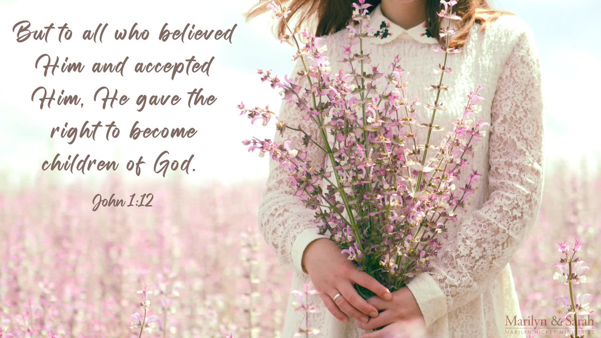 marilyn_hickey_'s tweet photo. But to all who believed Him and accepted Him, He gave the right to become children of God. John 1:12 #RestoringFaith https://t.co/MqT9SfgpPB