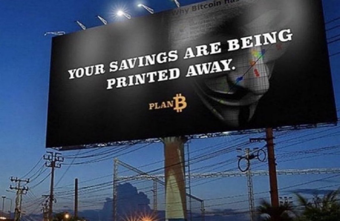 #Bitcoin billboard says “Your savings are being printed away. Plan ₿” 👏