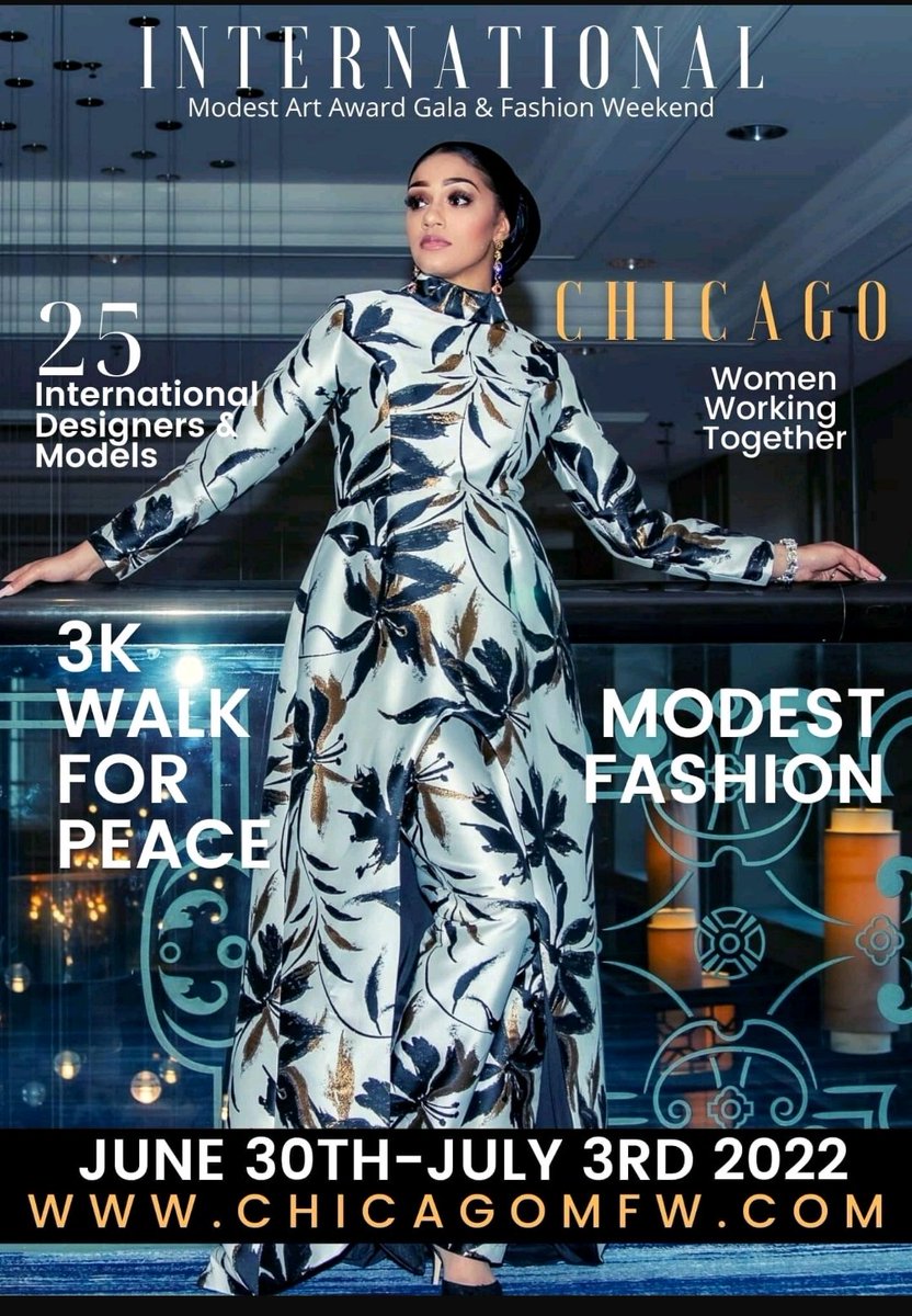 MuhammadSonya's tweet photo. This is an Event You Don't Want To Miss!! Get Your Tickets Before They Sell Out!! #modesty #muslimah #NOIMGT #Chicago #ChicagoFashionWeek @kanyewest 
@TheFinalCall @LouisFarrakhan @Fashionista_com @MichelleObama #TheChi https://t.co/5mnl76HrxS