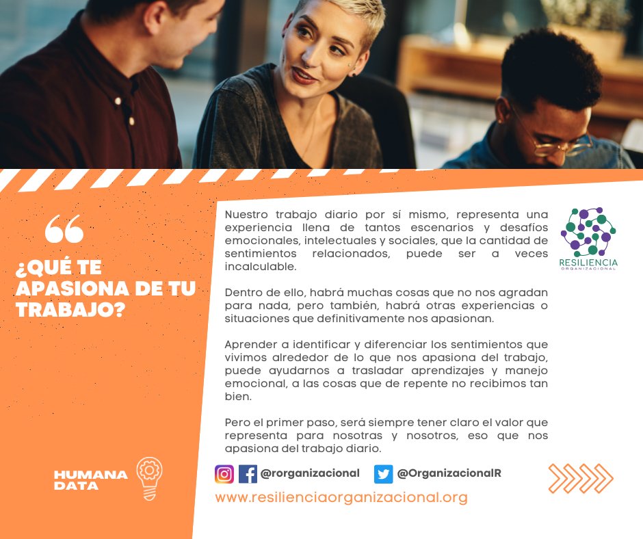OrganizacionalR's tweet photo. "¿Qué te apasiona de tu trabajo?" #HumanaData de #ResilienciaOrganizacional https://t.co/MaVhB4SZBc