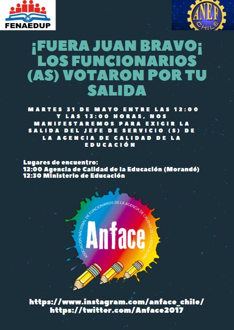 ANFACE_Chile's tweet image. Mañana 31 de mayo nos reuniremos a las 12:00 horas en Morandé #360 para manifestarnos por la salida de Juan Bravo en relación a su pésima gestión en la institución y con sus trabajadores y trabajadoras. #fenaedup #anef #fenaedup #mineduc #agenciadecalidad