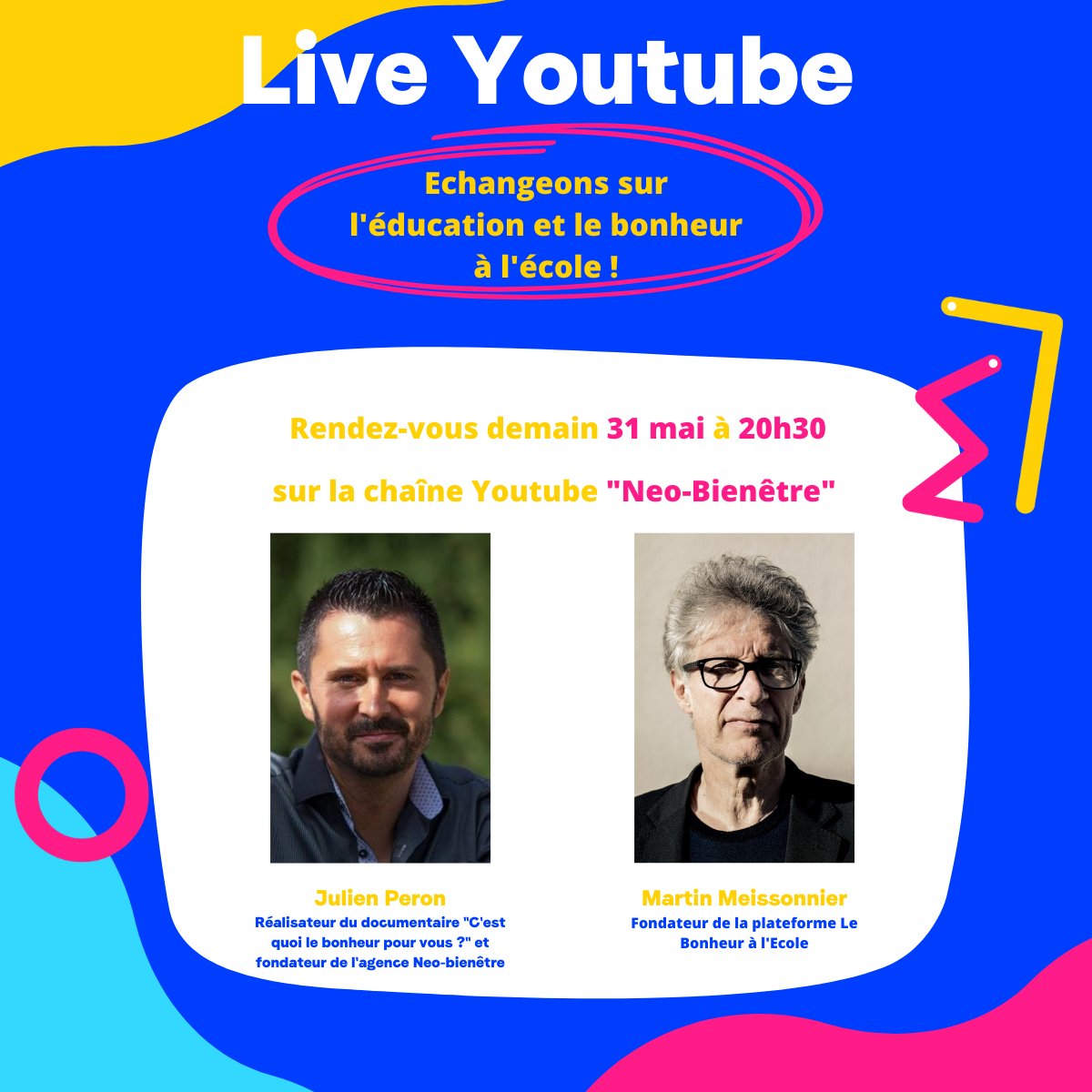 🎙 LIVE YOUTUBE

💬 <a href="/m_meissonnier/">Martin Meissonnier</a> est invité sur la chaîne Youtube de Julien Peron

Au programme : échange sur l'éducation et le bonheur à l'école !

🗓 Rendez-vous demain, 31 mai à 20h30 sur la chaîne youtube Neo-bienêtre : youtube.com/c/NeoBienetre