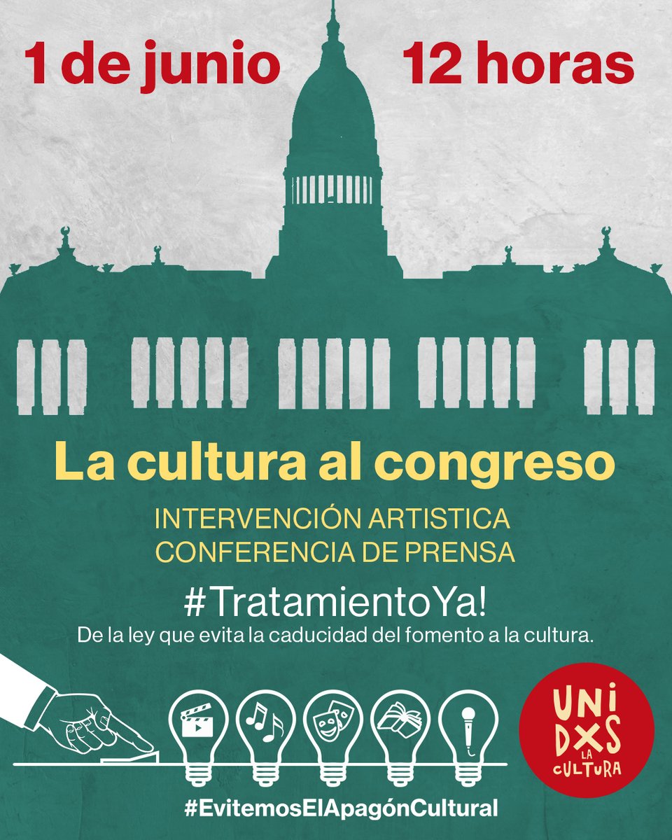 unidxsporla's tweet photo. 📢 Miércoles 1º de Junio, 12hs, La Cultura va al Congreso, por el tratamiento urgente del Proy. de Ley 3823-D-2021. No a la caducidad de los Fondos de Fomento a la Cultura. @DiputadosAR #EvitemosElApagonCultural https://t.co/YbKGggtepL